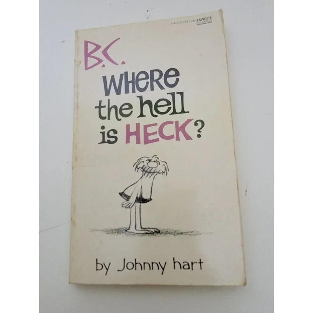 B.C. WHERE THE HELL IS HECK? Vintage Paperback by Johnny Hart - Picture 1 of 4